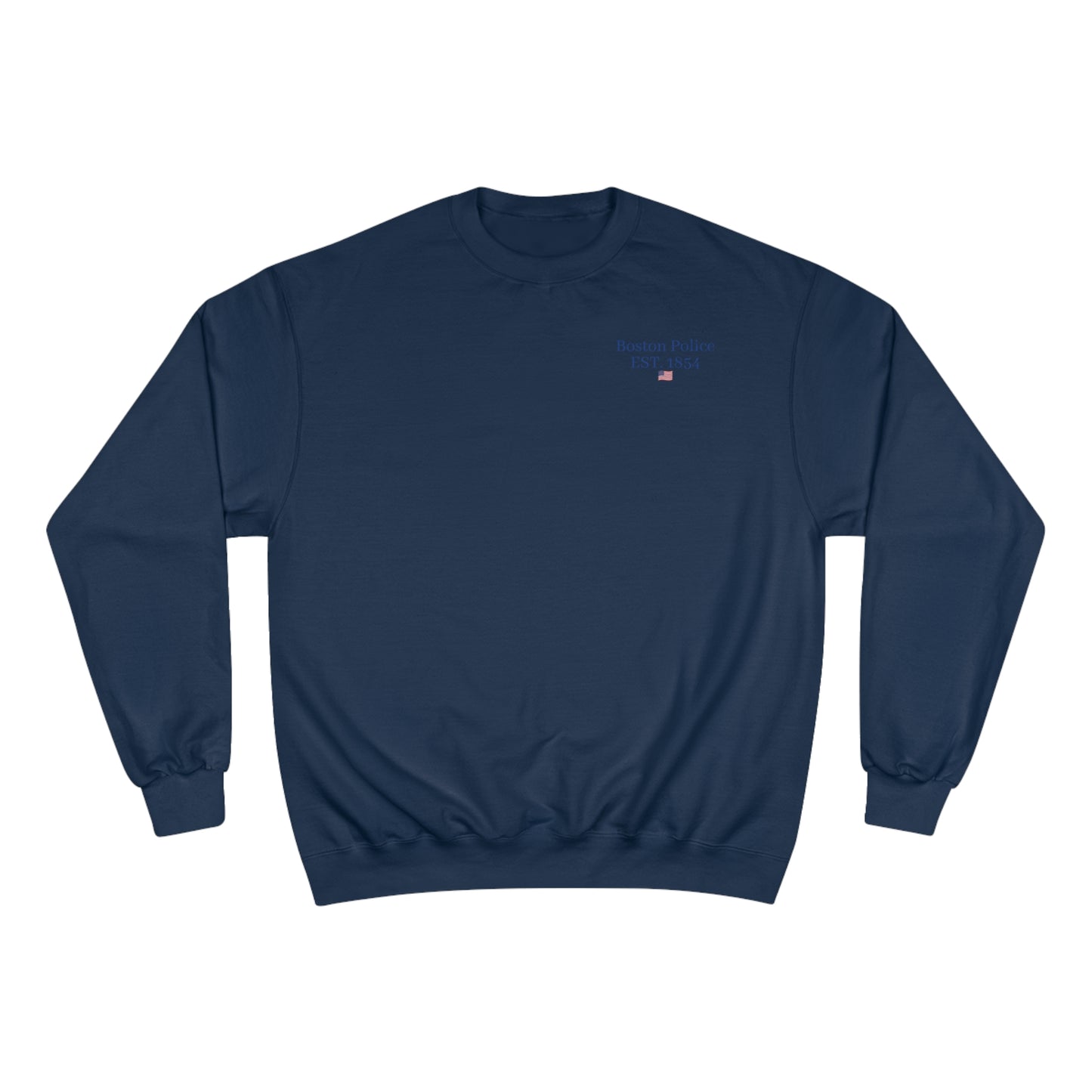 Boston Police EST. 1854 american flag Champion Sweatshirt (blue writing)