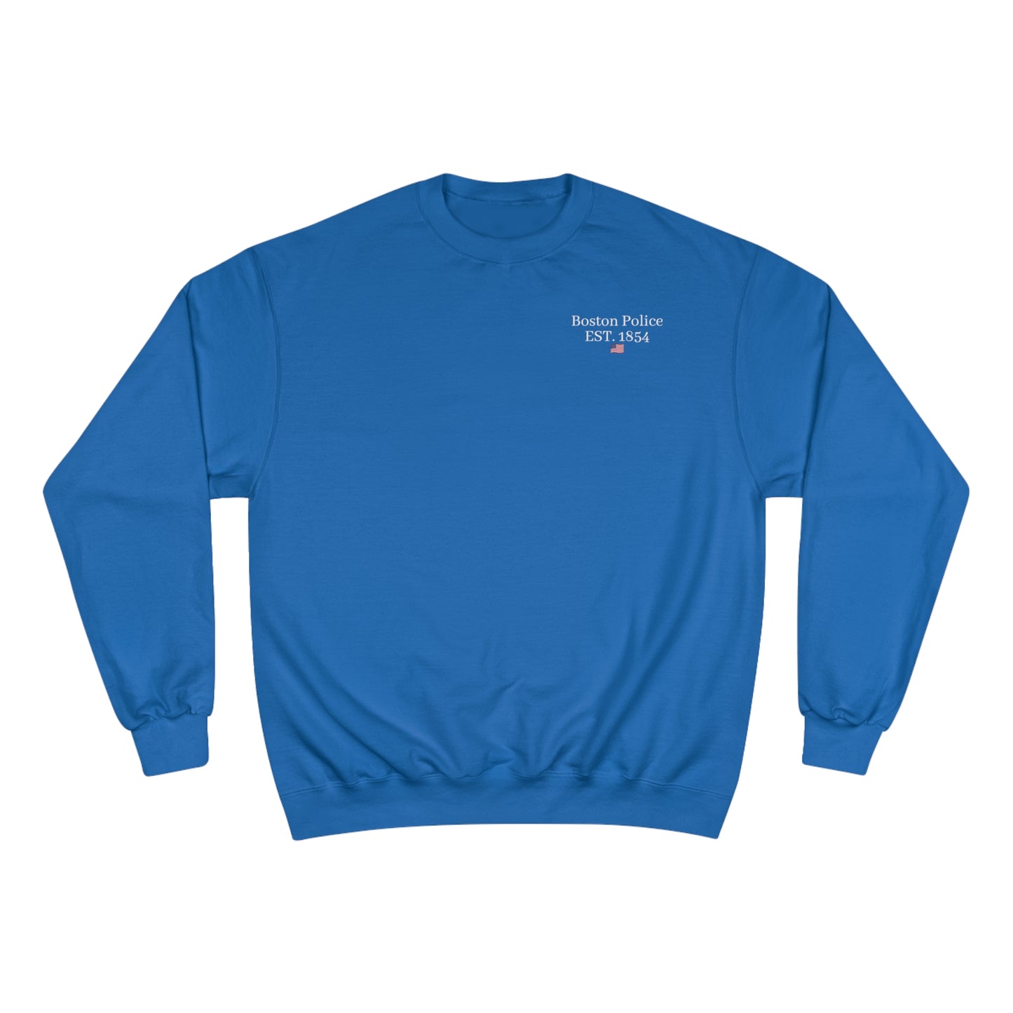 Boston Police (american flag /blue line with black) EST. 1854 Champion Sweatshirt (white writing)